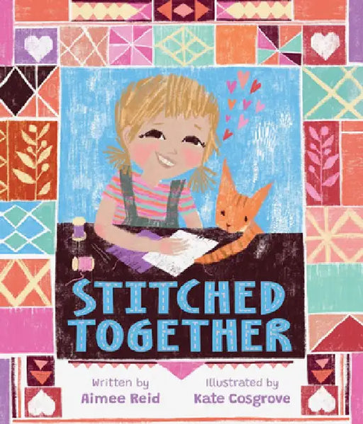 Stitched Together by Aimee Reid