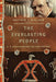 The Everlasting People: G. K. Chesterton and the First Nations by Matthew J. Milliner