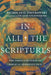 In All the Scriptures: The Three Contexts of Biblical Hermeneutics by Nicholas G. Piotrowski
