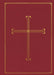 The 1662 Book of Common Prayer--Service Book: International Edition by Samuel L. Bray
