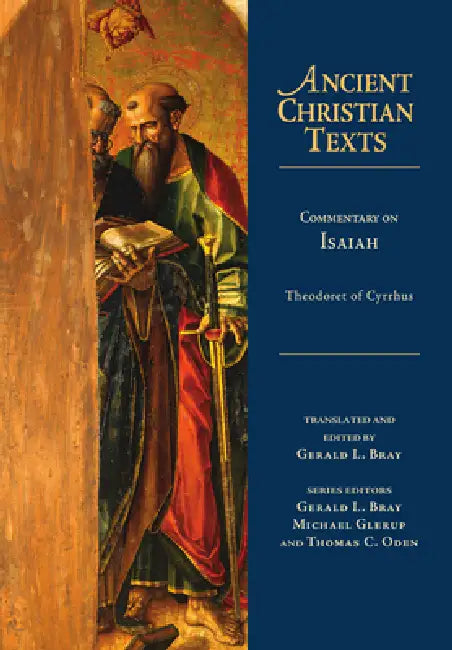 Commentary on Isaiah by Theodoret Of Cyrrhus, Gerald L. Bray, Michael Glerup