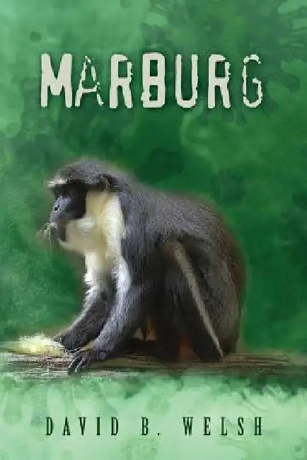 Marburg by David B. Welsh