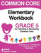 Common Core Elementary Workbook Grade 5 by Andrew Frinkle