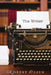 The Writer by Robert Olsen