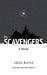 The Scavengers by Blaine Garrett