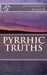 Pyrrhic Truths by Alexandra Meryn