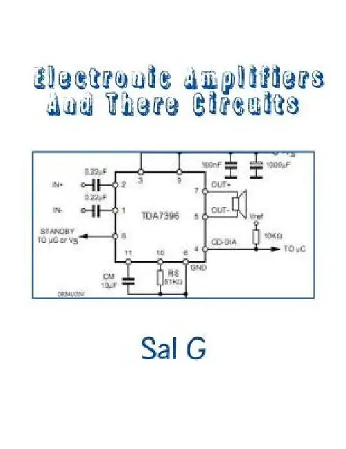 Electronic Amplifiers And There Circuits: Understanding Electronic Amplifiers And There Circuits by Sal G