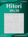 Hitori 30x30 - Volumen 3 - 159 Puzzles by Nick Snels