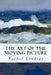 The Art of the Moving Picture by Vachel Lindsay