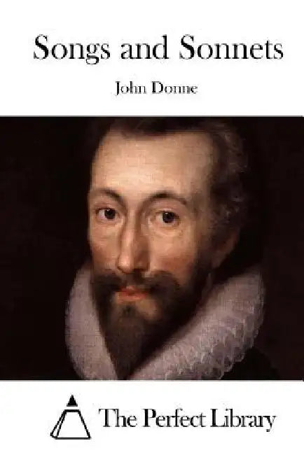 Songs and Sonnets by The Perfect Library