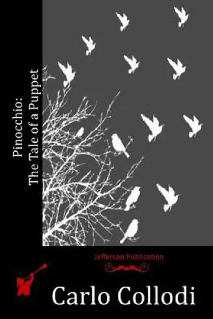 Pinocchio: The Tale of a Puppet by Collodi, Carlo