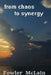From Chaos to Synergy: (team writing) by Norman R. Fowler