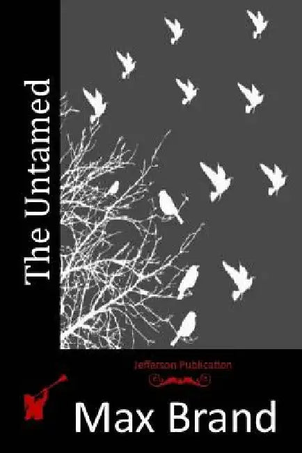 The Untamed by Max Brand