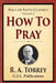 How to Pray by R. a. Torrey