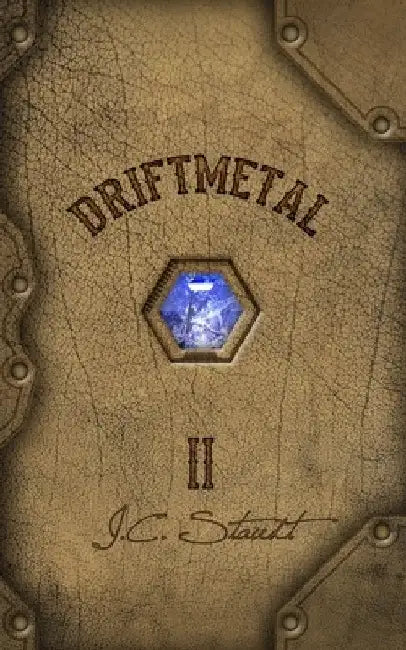 Driftmetal II: The Skyward Realm by J. C. Staudt