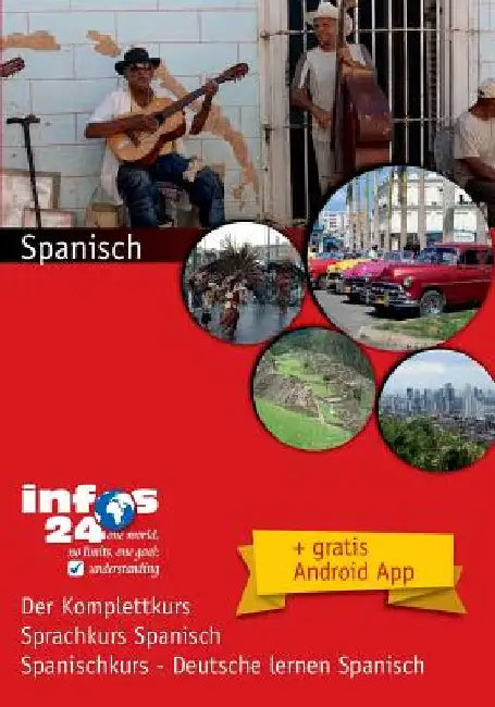 Spanisch: Sprachkurs Spanisch - Spanischkurs, Deutsche lernen Spanisch by Ehmann, Andres