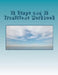 12 Steps and 12 Traditions Workbook by George B