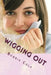 Wigging Out by Bobbie Cole