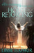 House of Rejoicing: Part 1 of the Book of Coming Forth by Day by Hawker, Libbie