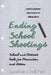 Ending School Shootings: School and District Tools for Prevention and Action by Jonathan J. Doll Phd