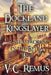 The Dockland Kingslayer by V. C. Remus