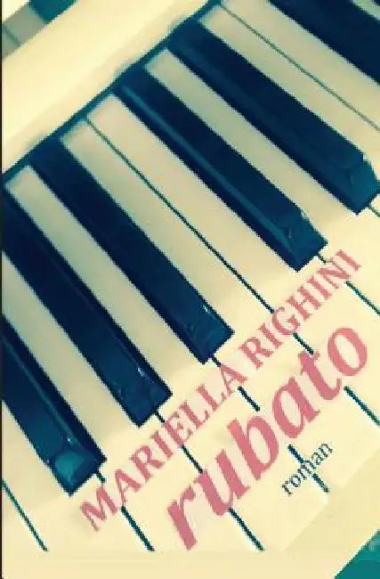 Rubato by Righini, Mariella