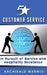 5-Star Customer Service: In Pursuit of Service & Hospitality Excellence by Archibald T. Marwizi