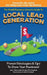 Small Business Owner's Guide To Local Lead Generation: Proven Strategies & Tips To Grow Your Business! by Justin Sturges