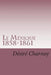 Le Mexique 1858-1861: Souvenirs et impressions de voyages by Charnay, Desire