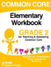 Common Core Elementary Workbook Grade 2 by Andrew Frinkle