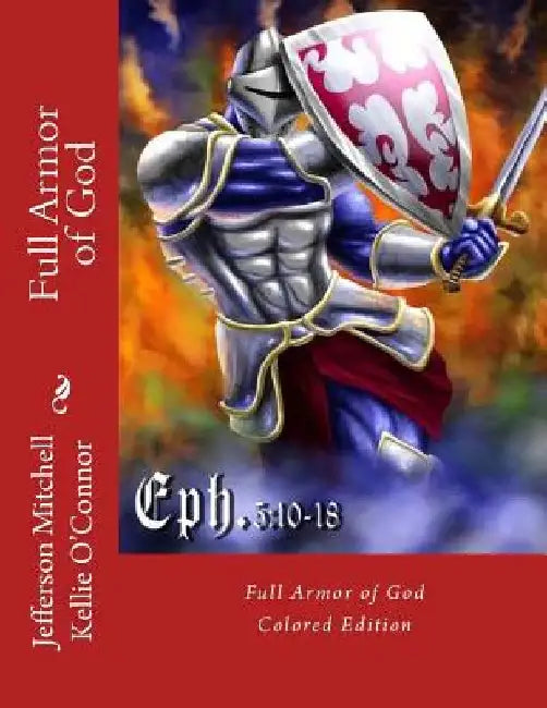 Full Armor of God: Colored by Kellie O'Connor