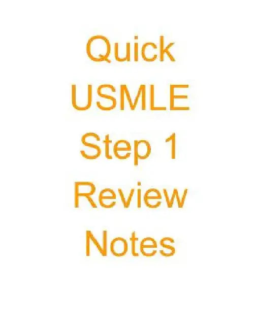 Quick USMLE Step 1 Review Notes by Sanket Patel M. D.