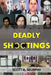 Deadly Shootings by Fabien Savelli