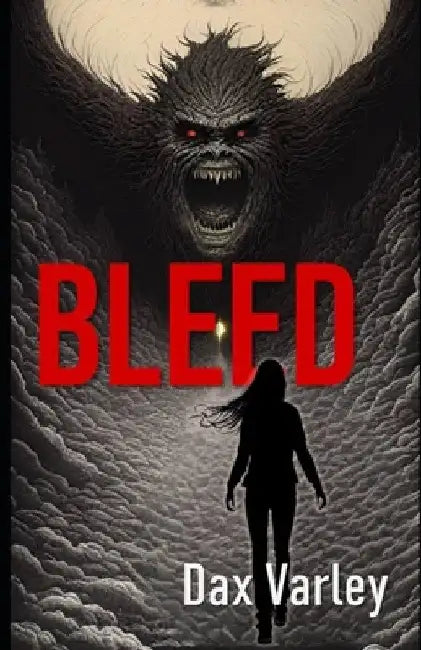 Bleed by Dax Varley