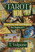 Tarot 101: Divination and Card Reading For Beginner's by T. Volpone