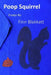 Poop Squirrel: Essays by Finn Blakkatt by Finn Blakkatt