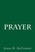 Prayer by James H. McConkey
