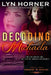 Decoding Michaela: Romancing the Guardians, Book Two by Lyn Horner
