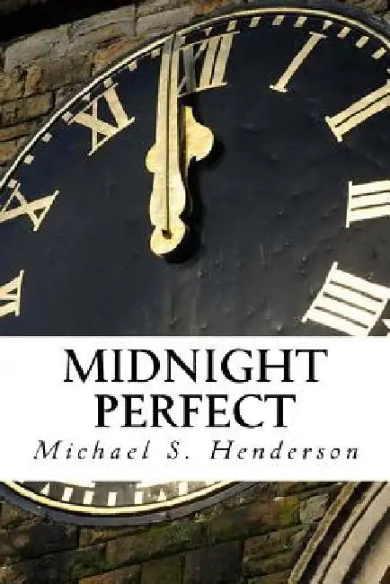 Midnight perfect by Michael Henderson