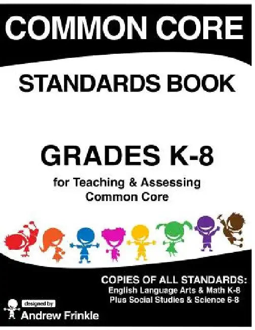 Common Core Standards Book by Andrew Frinkle