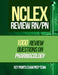 NCLEX Review RN/PN: 1000 Review Questions on Pharmacology by Key Points Exam Prep Team