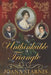 The Unthinkable Triangle: A Pride and Prejudice Variation by Joana Starnes