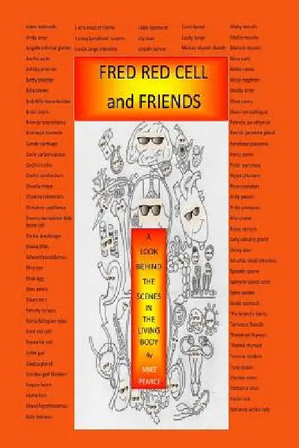 Fred Red Cell and Friends by Mike Pearce