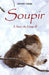 Soupir: L'Âme du Loup II by Clavijo, Jennifer