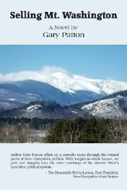 Selling Mt. Washington by Gary W. Patton