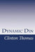 Dynamic Din: A NaNo Experiment by Clinton Thomas