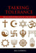 Talking Tolerance: Reflections on Religion in a Free Society by Jill Carroll