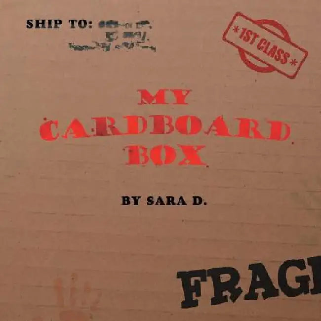 My Cardboard Box by Sara D.