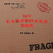 My Cardboard Box by Sara D.