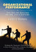 Organizational Performance: The Key to Success in the 21st Century by Curt J. Howes